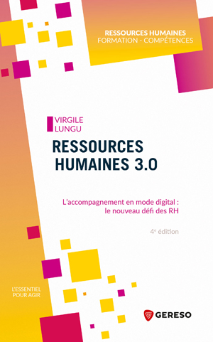 Ressources humaines 3.0 | Lungu, Virgile