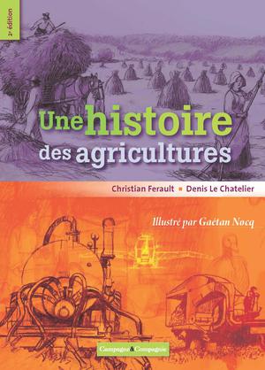 Une histoire des agricultures | Ferrault, Christian
