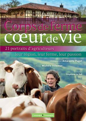 Corps de ferme, coeur de vie | Villemur, Michèle