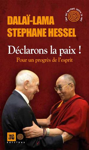 Déclarons la paix | Dalai-Lama