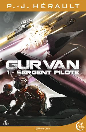 Gurvan 1 - Sergent pilote | Herault, P.-J.