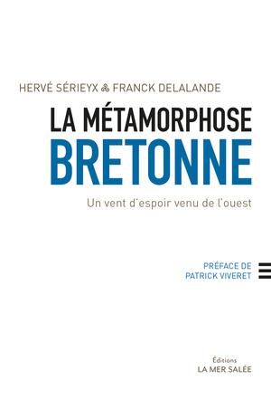 La métamorphose bretonne | Delalande, Franck
