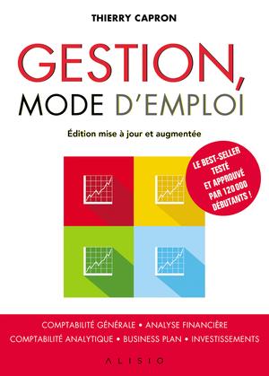 Gestion, mode d'emploi | Capron, Thierry
