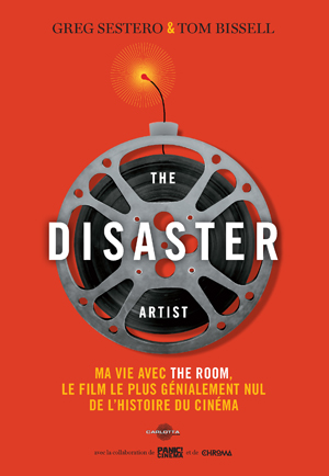 The Disaster Artist | Sestero, Greg