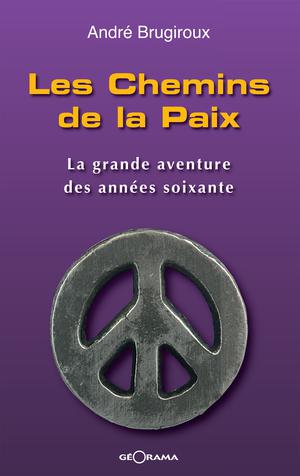 Les Chemins de la Paix | Brugiroux, André