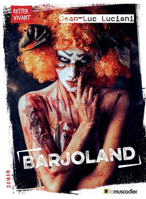 Barjoland | Luciani, Jean-Luc