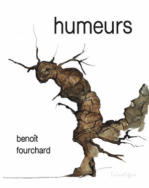 Humeurs | Fourchard, Benoît