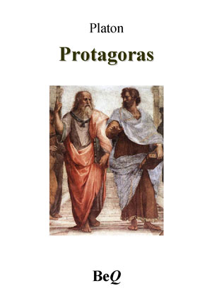 Protagoras ou les Sophistes | Platon