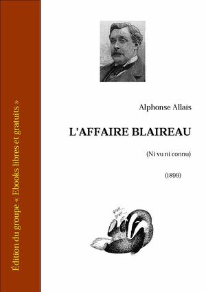 L'affaire Blaireau | Allais, Alphonse
