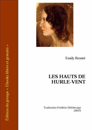 Les hauts de Hurle-Vent | Brontë, Emily