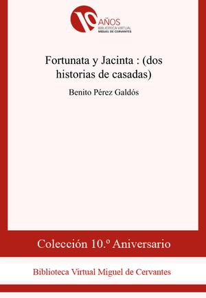Fortunata y Jacinta | Pérez Galdos, Benito