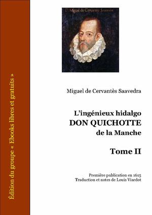 L'ingénieux hidalgo Don Quichotte de la Manche - Tome II | Cervantes Saavedra, Miguel de