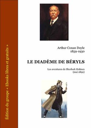 La diadème de béryls - Les aventures de Sherlock Holmes | Doyle, Arthur Conan