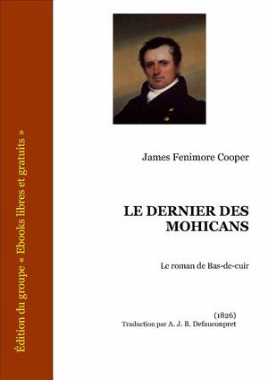 Le dernier des Mohicans | Cooper, James Fenimore