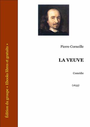 La veuve | Corneille, Pierre