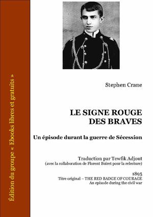 Le signe rouge des braves | Crane, Stephen