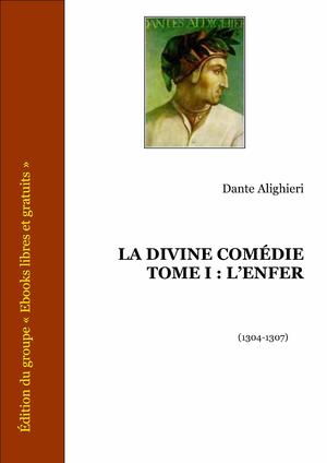 La Divine Comédie Tome I l'Enfer | Alighieri, Dante