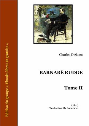 Barnabé Rudge Tome II | Dickens, Charles