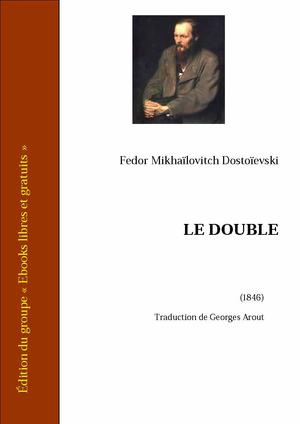 Le double | Dostoïevski, Fedor Mikhaïlovitch