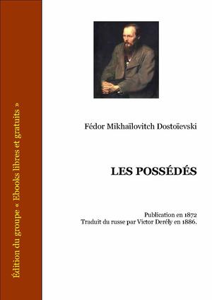 Les Possédés | Dostoïevski, Fedor Mikhaïlovitch