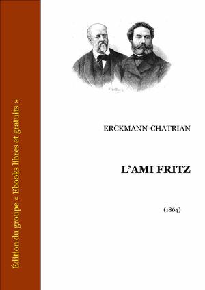 L'ami Fritz | Erckmann-Chatrian