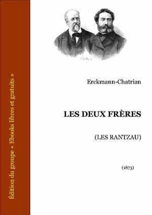 Les deux frères (Les Rantzau) | Erckmann-Chatrian