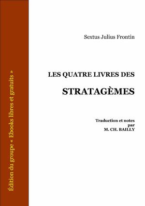 Les quatre livres des stratagèmes | Frontin, Sextus Julius