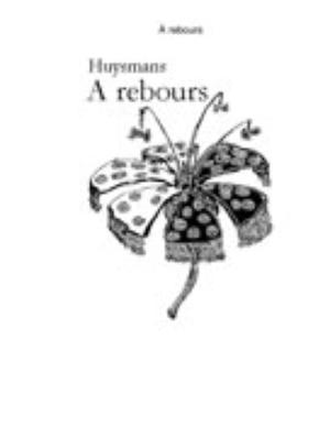 A rebours | Huysmans, Joris Karl