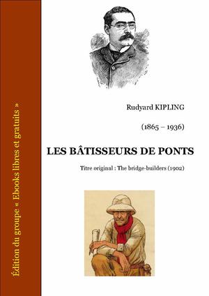Les bâtisseurs de ponts | Kipling, Rudyard