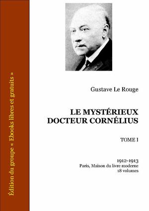 Le Mystérieux Docteur Cornélius - Tome I | Le Rouge, Gustave