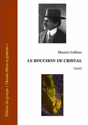 Le bouchon de cristal | Leblanc, Maurice