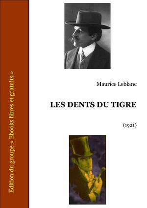 Les dents du tigre | Leblanc, Maurice