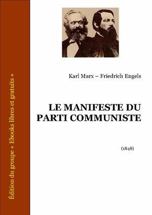 Le Manifeste du Parti Communiste | Marx, Karl