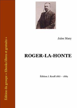 Roger-la-Honte | Mary, Jules