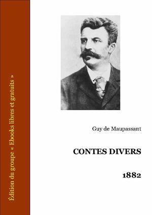 Contes divers 1882 | Maupassant, Guy de