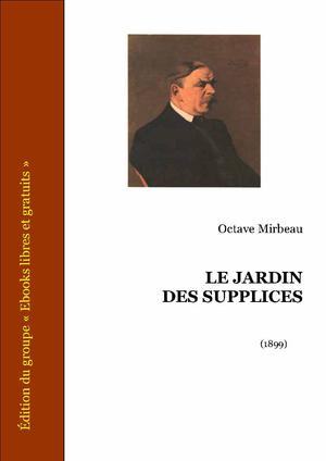 Le jardin des supplices | Mirbeau, Octave