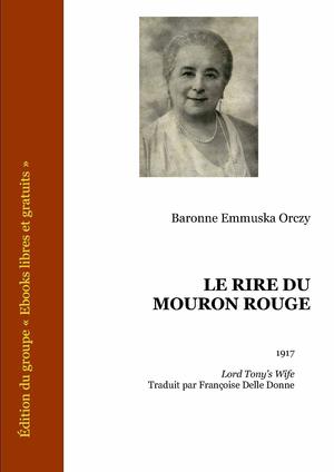 Le rire du Mouron Rouge | Orczy, Baronne Emmuska