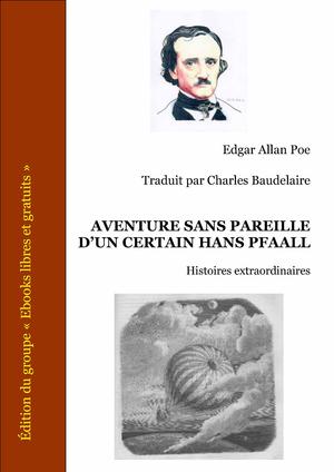 Aventure sans pareille d'un certain Hans Pfaall / Histoires extraordinaires | Poe, Edgar Allan