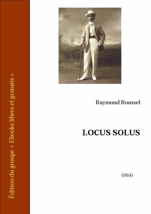 Locus Solus | Roussel, Raymond