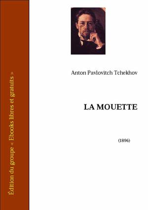 La mouette | Tchekhov, Anton Pavlovitch