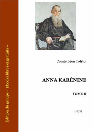 Anna Karénine Tome II | Tolstoï, Léon