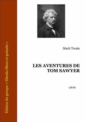 Les aventures de Tom Sawyer | Twain, Mark