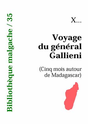 Voyage du général Gallieni | X