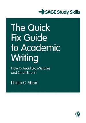 The-Quick-Fix-Guide-to-Academic-Writing-:-How-to-Avoid-Big-Mistakes-and-Small-Errors