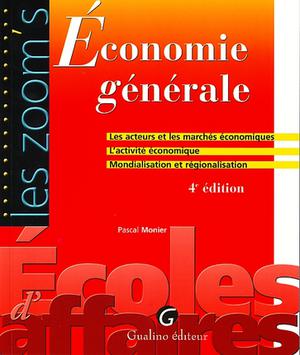 Economie Générale Ed 4 Scholarvox International - 