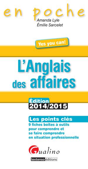Download L'Anglais des affaires 2014-2015 PDF or Ebook ePub For Free with | Phenomny Books