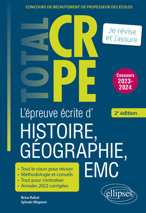 L'épreuve écrite d'histoire, géographie, EMC : concours 2023-2024 Ed. 2 ...