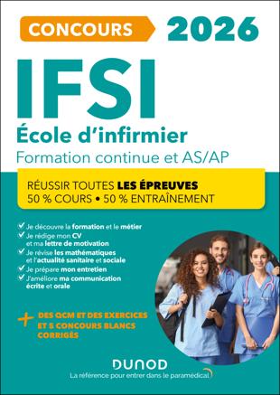 Cover of IFSI 2026 Ecoles d'infirmier Concours Formation continue et Passerelle AS-AP : 50% Cours - 50% Entraînement - Réussir toutes les épreuves Ed. 7