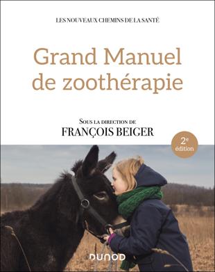 Cover of Grand manuel de zoothérapie Ed. 2