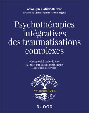 Cover of Psychothérapies intégratives des traumas complexes